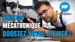 Émission sur la Mécatronique  boostez votre atelier [upl. by Alonso275]