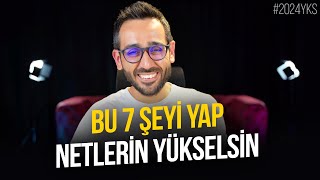 Bu 7 Şeyi Yap Netlerin Yükselsin 🤙 [upl. by Sasha]