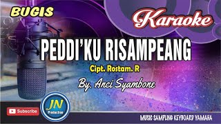 Peddiku RisampeangKaraoke Bugis KeyboardKaryRostam R [upl. by Shishko]