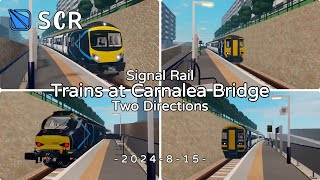 SCR 20【NEW SIGNAL RAIL ST】Roblox SCR丨Train Spotting at Carnalea Bridge丨SCR VER 20 [upl. by Luis]