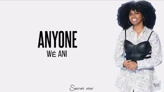 Wé Ani  Anyone Lyrics by Demi lovato cover on American Idol [upl. by Selina]