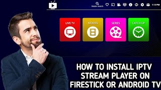 How to install  Download IPTV Stream Player on FireStick or Android TV [upl. by Tyree]