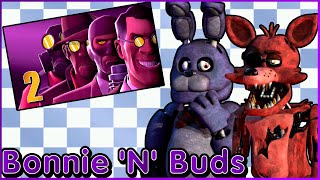 PYRO BURNS TOY FREDDY  Bonnie amp Foxy react to FNAF VS TF2 Episode 2 [upl. by Bolte]