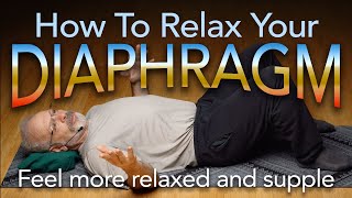 How To Relax Your Diaphragm  How easy can the exhale be  Somatics for Protruding Belly [upl. by Edbert]