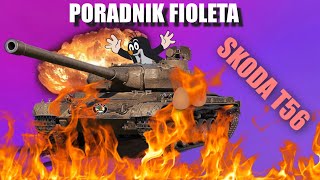 Poradnik fioleta  Skoda T56  World Of Tanks [upl. by Enelaj]