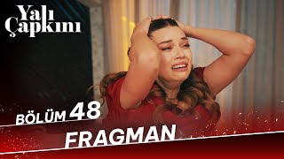 Yalı Çapkını 48 Bölüm Fragman [upl. by Nnaaihtnyc684]