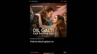 dil galti kar baitha hai song jubin nautiyal viral video [upl. by Yecac434]