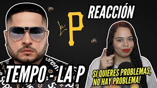 REACCIÓN a Tempo  La P Video Oficial [upl. by Scrivens]