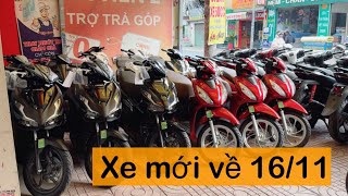 Giá xe mới về ngày 1611  Nam hihi [upl. by Moonier]