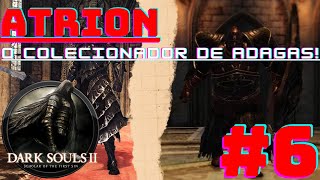 Dark Souls 2 SotFS  Eu fiz caquinha gente  Só Adagas  Only Daggers 6 [upl. by Alyl]