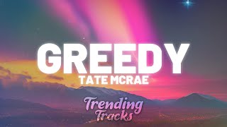 Tate McRae  greedy Clean  Lyrics [upl. by Spearing258]