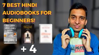 7 Best Hindi audiobook you must try  HINDI AUDIOBOOKS for beginners  Ronak Shah [upl. by Jago493]