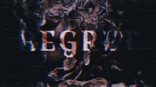 Clxwtorr  Regret [upl. by Eecart]