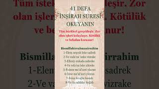 41 DEFA İNŞİRAH SURESİ OKUMAK NELERE İYİ GELİR [upl. by Cassondra]