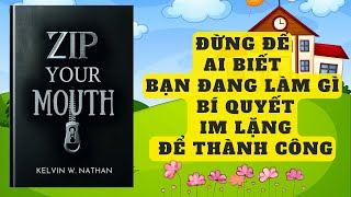 Đừng Để Ai Biết Bạn Đang Làm Gì Bí Quyết Im Lặng Để Thành Công  Better Reads [upl. by Wina]