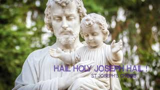 【St Joseph Songs】Hail Holy Joseph HailSt Josephs ChoirsSt Josephs Church Singapore [upl. by Aika]