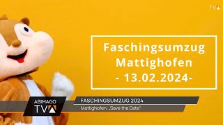 Save the Date  Fasching Mattighofen 2024 [upl. by December]