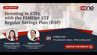 Webinar Investing in ETFs with the FSMOne ETF Regular Savings Plan RSP [upl. by Allekram]