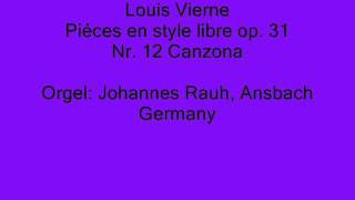 Louis Vierne op 31 Nr 12 Canzona [upl. by Avie605]