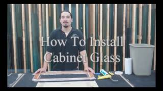 How To Install Cabinet Glass [upl. by Haskins511]