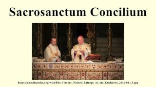 Sacrosanctum Concilium [upl. by Yvor542]