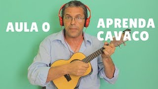 Aula Zero de Cavaquinho Iniciante  Aprenda Sozinho  Primeiros Acordes [upl. by Marabel]