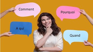 Linterrogation  les mots interrogatifs ِ Qui Quoi Où Quand  DELF A2 كلمات الاستفهام [upl. by Mareld]