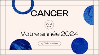 Horoscope 2024 Cancer ♋️ Christine Haas amp Zoé Lafont [upl. by Niobe]