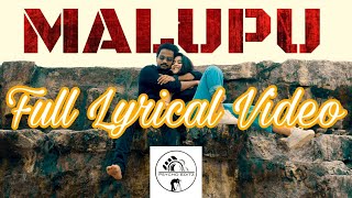 Malupu Full Lyrical Video Song  Shanmukh Jaswanth  Deepthi Sunaina  Psycho Editz [upl. by Seuguh552]