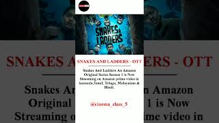 SNAKES AND LADDERS ON OTT movie Karthiksubbaraj webseries ottupdate webseriessuggestions [upl. by Luella]