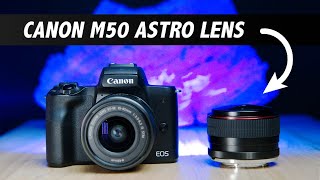 Amazing Cheap Astro Photography Lens  Perfect For Canon M50 Owners [upl. by Stilwell]