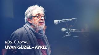 Rüştü Asyalı  Aykız Official Audio HD [upl. by Aihsyla]