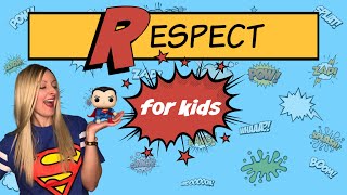 Being Respectful Video for Kids  Character Education [upl. by Hardy]