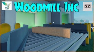 Woodmill Inc Getting Started  PreAlpha  Roblox  01 [upl. by Adnilec]