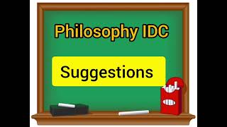 Philosophy IDC Suggestion CU2024BA1St sem [upl. by Einnos]