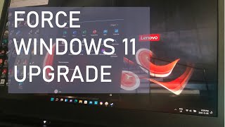 ThinkPad P73 Force Windows 10 to 11 Upgrade [upl. by Jb]