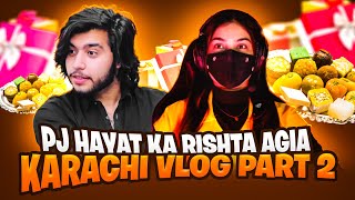 PJ Hayat ka Rishta Agia 😳  Meetup With PJHAYATGAMING Karachi Vlog Part 2  47 khalifa [upl. by Miyasawa]