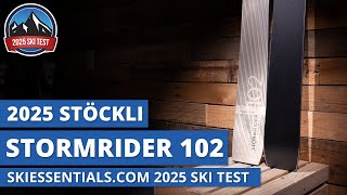 2025 Stockli Stormrider 102  SkiEssentialscom Ski Test Review [upl. by Jaddan]