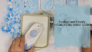 Festive and Frosty  Creating Icy Blue Holiday AccentsDecor [upl. by Orian]