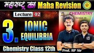 L2 3Ionic Equilibria Chemistry Class 12th  महाराष्ट्र का MahaRevision  niechemistry MHकाMR [upl. by Oicam]