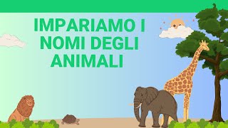 impariamo i nomi degli animali youtubekids animali apprendimento [upl. by Llabmik953]