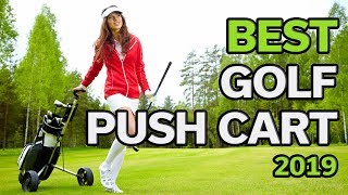 Golf Push Cart Best Golf Push Carts 2019  TOP 10 [upl. by Walliw]