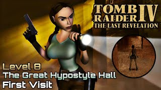 Tomb Raider 4  The Great Hypostyle Hall First Visit Gameplay  Level 8 [upl. by Esor]