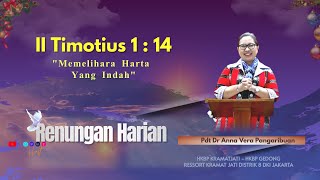 Renungan Harian II Timotius 1  14 22 Jan 2024 [upl. by Auqemahs]