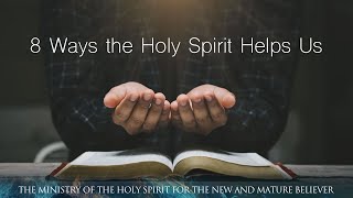 8 Ways the Holy Spirit Helps Us — Rick Renner [upl. by Kcirdaed]