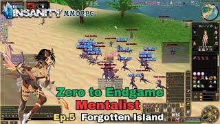 Insanity FlyFF  ZTE Mentalist Series Ep5  Forgotten Island [upl. by Aenej]