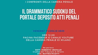 IL DRAMMATICO SUDOKU DEL PORTALE DEPOSITO ATTI PENALI [upl. by Osrock460]