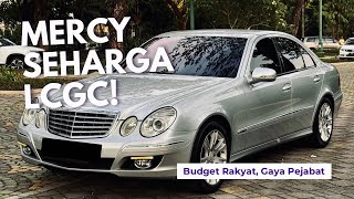 100 JUTAAN DAPET MERCY DAN AIRSUSPENSION  REVIEW MERCEDES BENZ W211 E CLASS 2009 [upl. by Labotsirc]