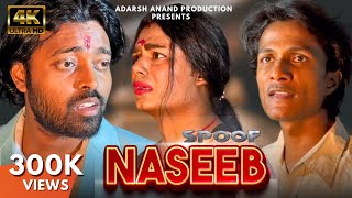 Naseeb Movie Climax Best Spoof Ever  Adarsh Anand  Govinda Adarsh [upl. by Schonfeld]