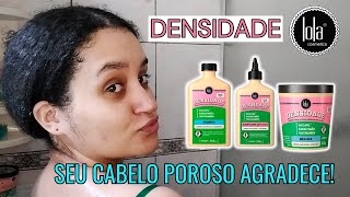 RESENHA DA LINHA DENSIDADE LOLA COSMETICS  ENCORPA OS FIOS [upl. by Anitnerolf]